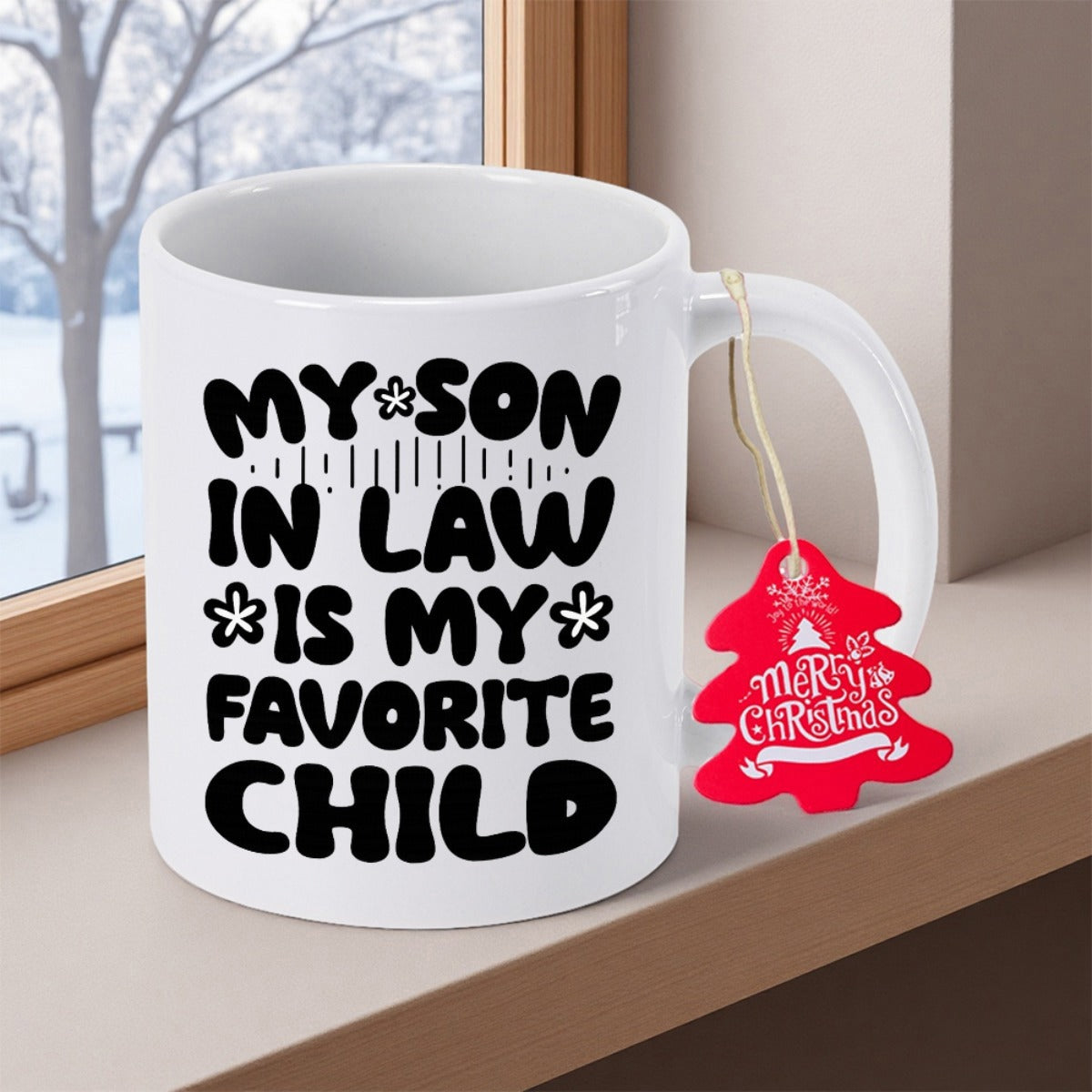 Tailorly White Ceramic 11 oz Mug - My Son In Law Is My Favorite Child Minimalist Modern Design Featuring Stylized Bold Typography And Small Stars Mug
