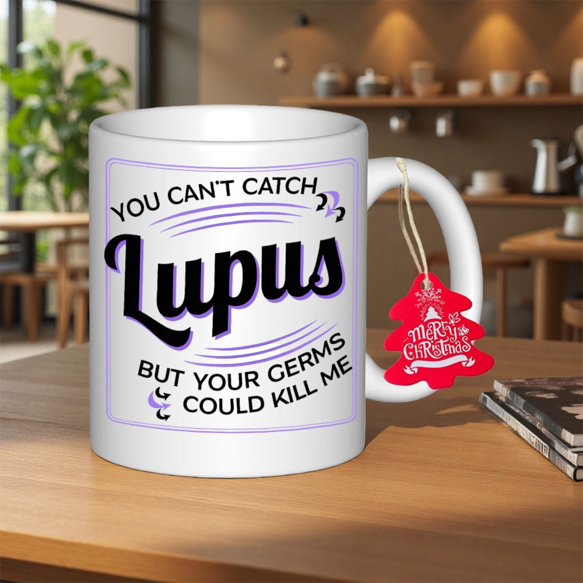Tailorly White Ceramic 11 oz Mug - You Cant Catch Lupus But Your Germs Could Kill Me Minimalist Featuring Purple Swooshes And Bold Awareness Typography Mug