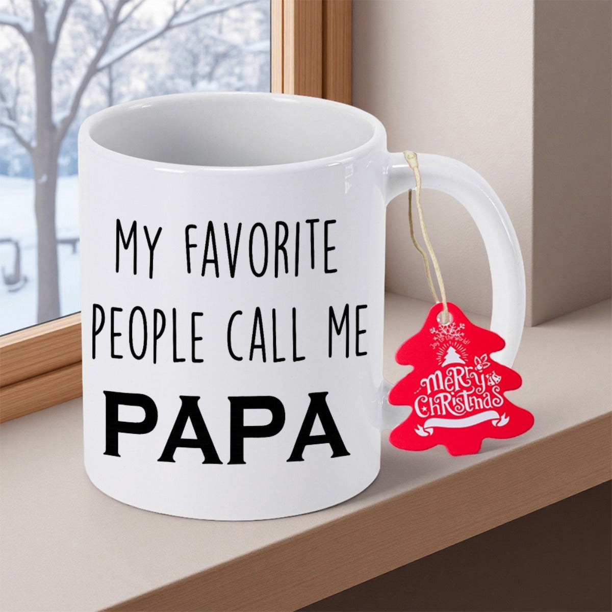 Tailorly White Ceramic 11 oz Mug - My Favorite People Call Me Papa Minimalist Ceramic Surface Resting On Windowsill Overlooking Snowy Winter Scene Mug