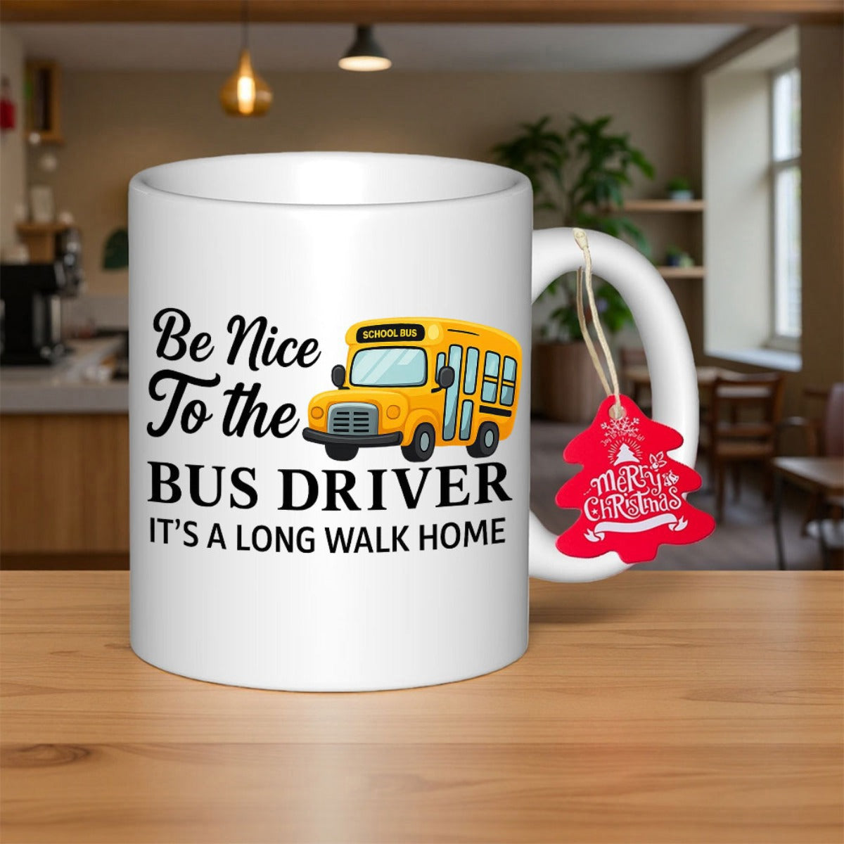 Tailorly White Ceramic 11 oz Mug - Be Nice To The Bus Driver It’s A Long Walk Home Vibrant Yellow Cartoon Style Vehicle Parked On Smooth White Ceramic School Bus