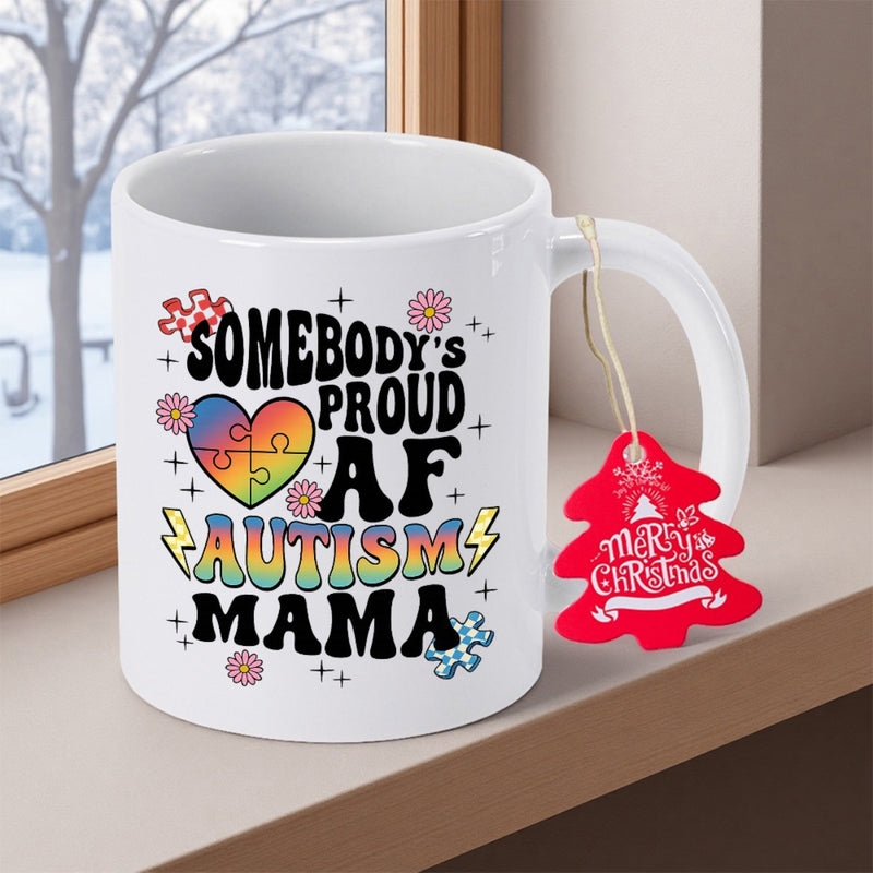 Tailorly White Ceramic 11 oz Mug - Somebody Proud AF Autism Mama Colorful Puzzle Heart Decorated With Flowers And Lightning Bolts Heart