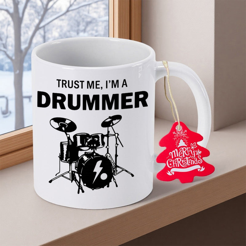 Tailorly White Ceramic 11 oz Mug - Trust Me I'm A Drummer Professional Musical Instrument Silhouette Set With Cymbals And Pedals Drum Kit