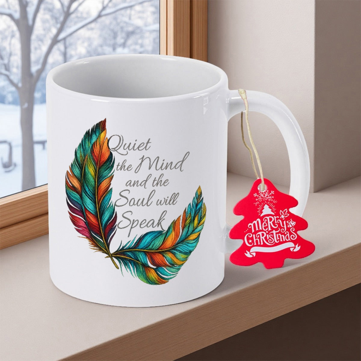 Tailorly White Ceramic 11 oz Mug - Quiet The Mind And The Soul Will Speak Vibrant Colorful Feathers Arranged In A Decorative Curved Pattern Feather