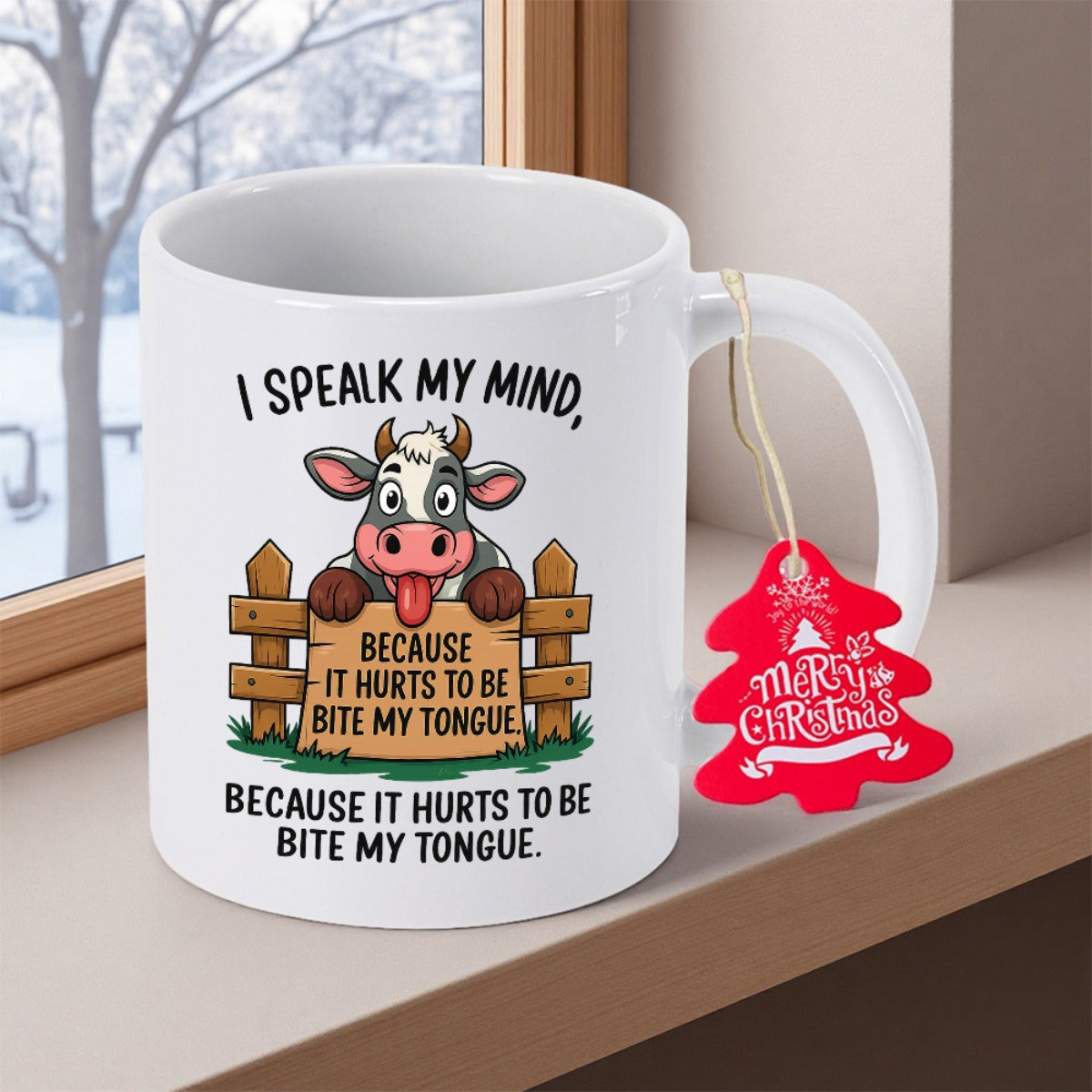 Tailorly White Ceramic 11 oz Mug - I Speak My Mind Because It Hurts To Bite My Tongue Cheerful Spotted Animal Leaning Over A Small Wood Fence Cow