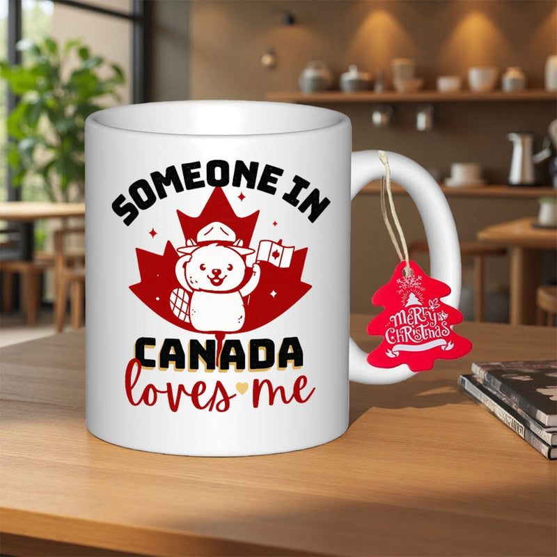 Tailorly White Ceramic 11 oz Mug - Someone In Canada Loves Me Cute Cartoon Beaver Wearing Traditional Mountie Hat Before Red Maple Leaf Beaver