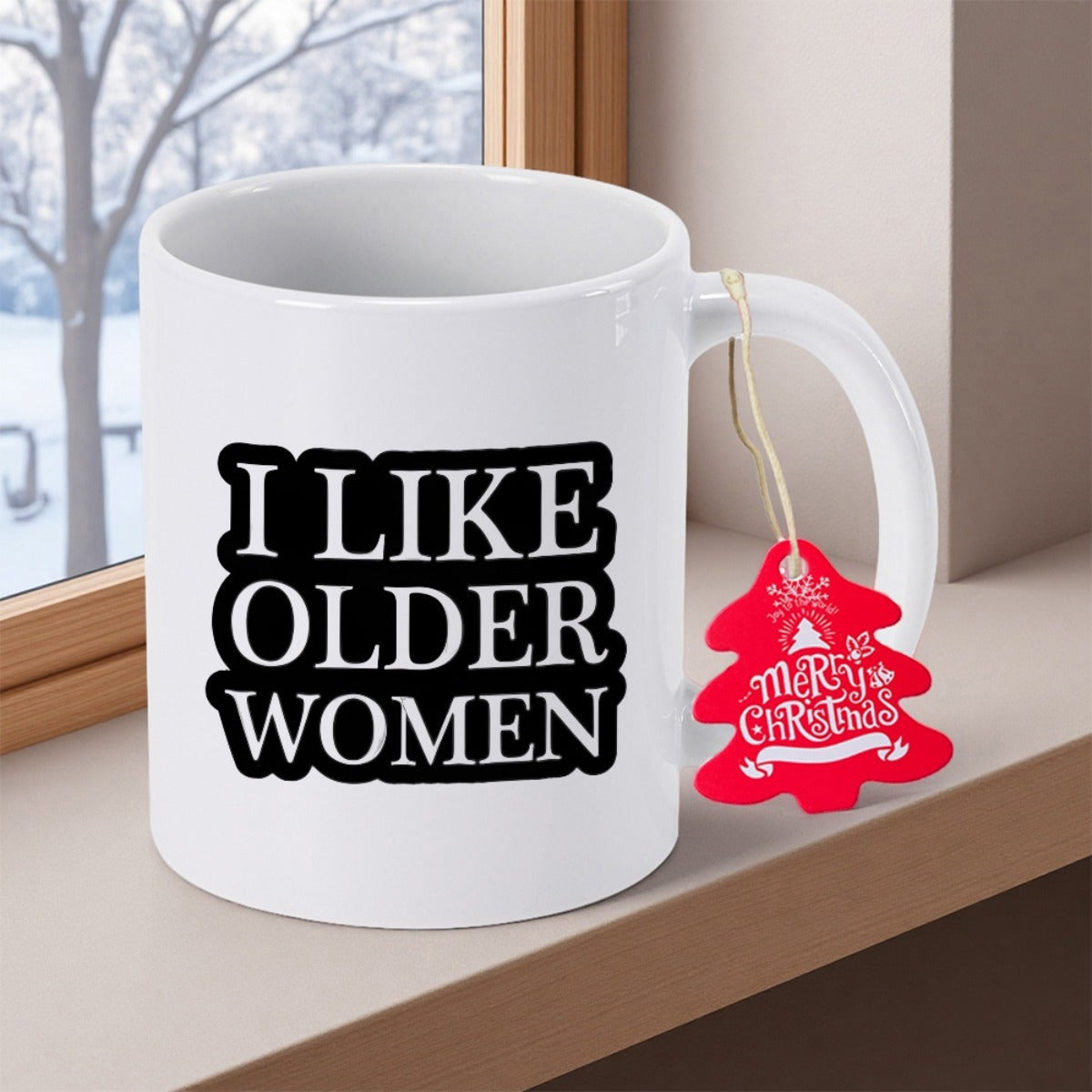 Tailorly White Ceramic 11 oz Mug - I Like Older Women Minimalist White Ceramic With Bold Black Slogan Scripted Across Modern Coffee Mug
