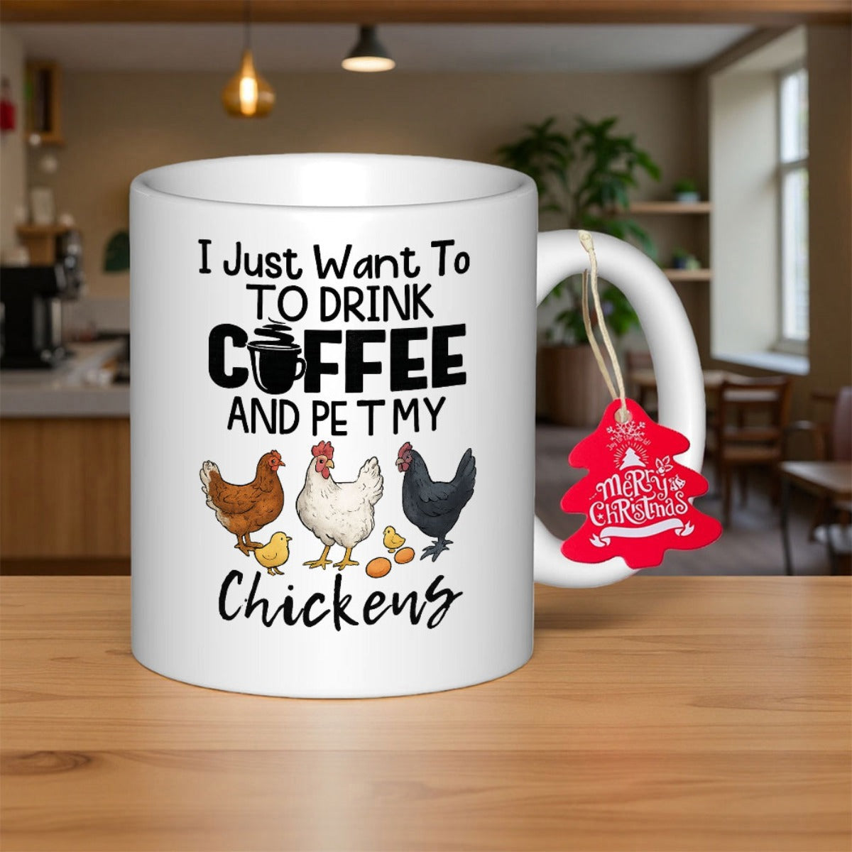Tailorly White Ceramic 11 oz Mug - Merry Christmas I Just Want To Drink Coffee And Pet My Chickens Three Different Breeds Of Poultry Standing With Small Yellow