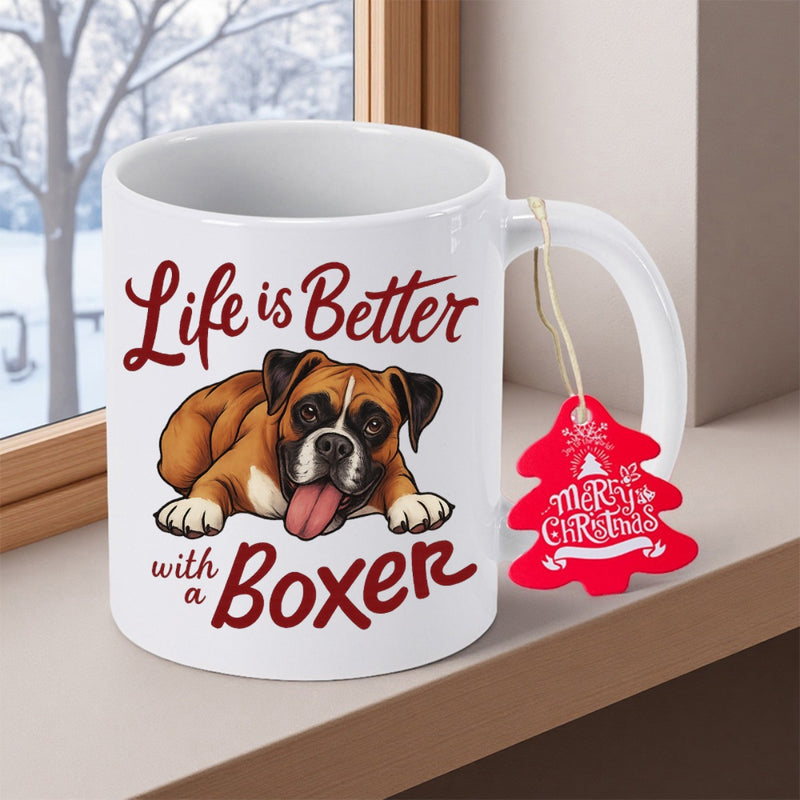 Tailorly White Ceramic 11 oz Mug - Life Is Better With A Boxer Playful Brown Fur Dog Resting With Tongue Out Boxer