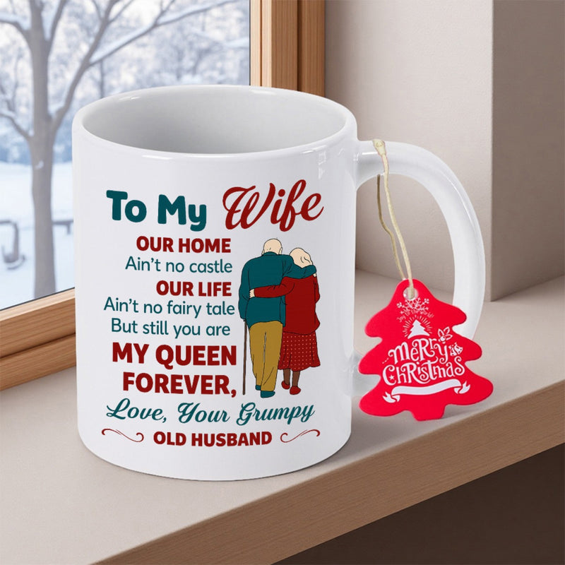 Tailorly White Ceramic 11 oz Mug - To My Wife Our Home Our Life My Queen Forever Love Your Grumpy Old Husband Elderly Couple Walking Arm In Arm Wearing Colorful