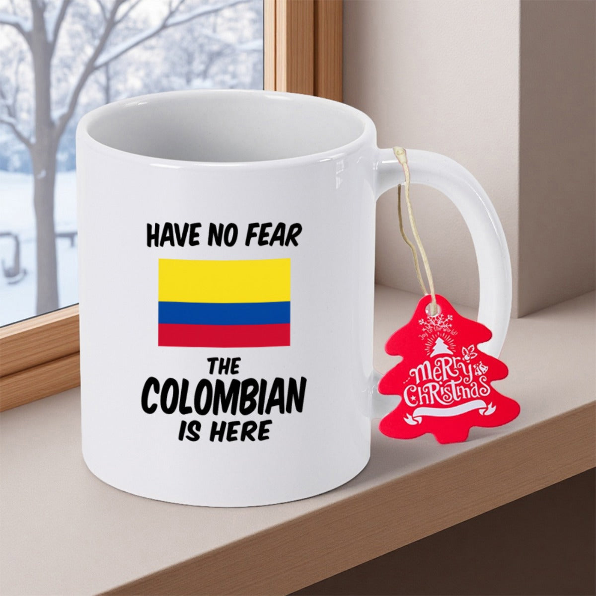 Tailorly White Ceramic 11 oz Mug - Have No Fear The Colombian Is Here Vibrant Three Color National Banner Representing Proud Heritage And Cultural Unity Flag