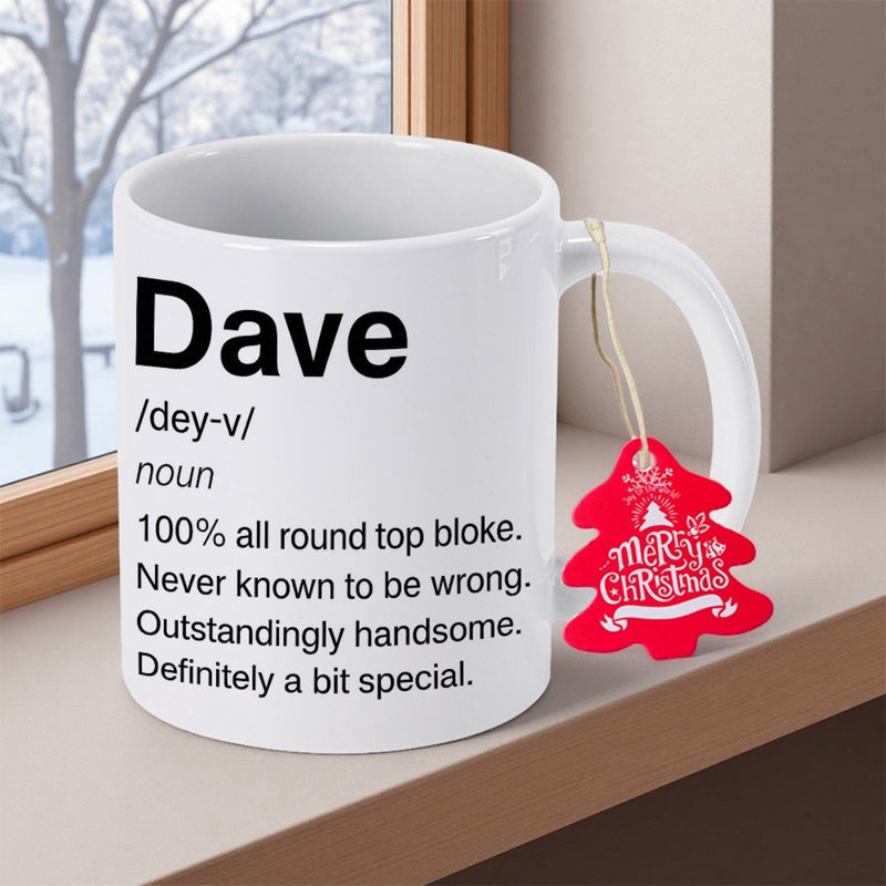 Tailorly White Ceramic 11 oz Mug - Dave Bold Black Dictionary Typography On A Smooth Polished White Surface Mug