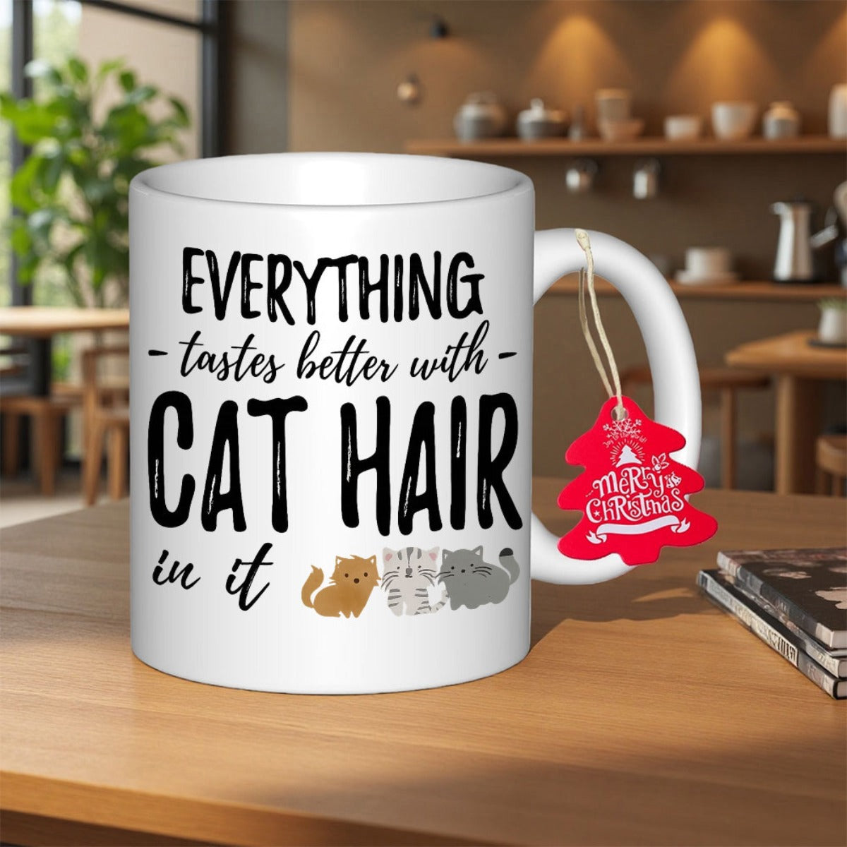 Tailorly White Ceramic 11 oz Mug - Everything Tastes Better With Cat Hair In It Three Adorable Cartoon Kittens Sitting Together Under Humorous Hand Lettered Script