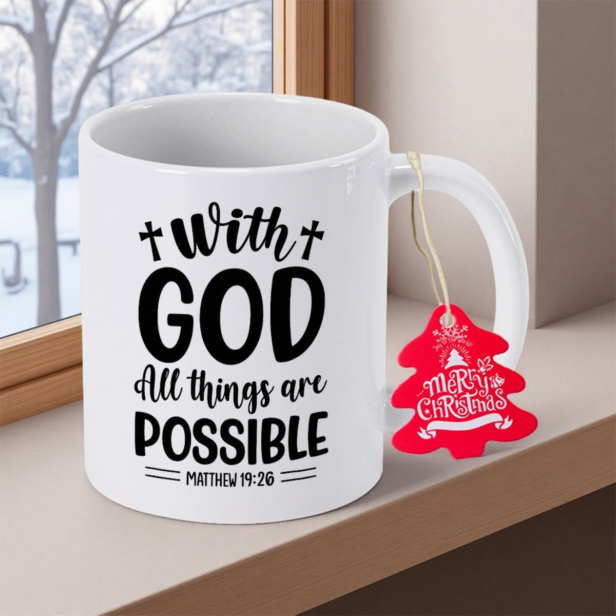Tailorly White Ceramic 11 oz Mug - With God All Things Are Possible Matthew 19 26 Elegant White Ceramic Vessel Displaying Bold Inspiring Religious Text Message Mug