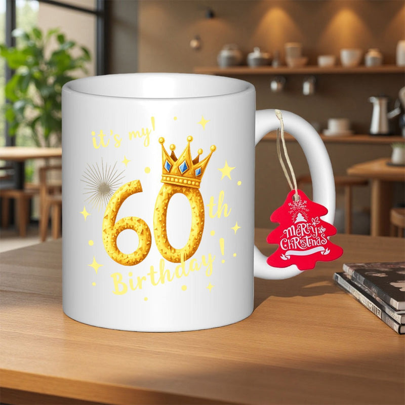 Tailorly White Ceramic 11 oz Mug - It Is My 60th Birthday Sparkling Golden Crown Atop Elegant Textured Numbers Surrounded By Glowing Stars Number