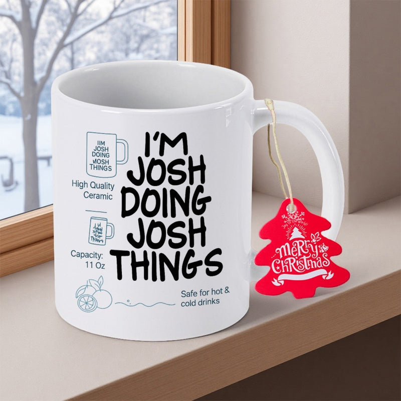 Tailorly White Ceramic 11 oz Mug - Im Josh Doing Josh Things Merry Christmas Minimalist White Ceramic Vessel With Festive Red Holiday Tree Shaped Hanging Tag Mug