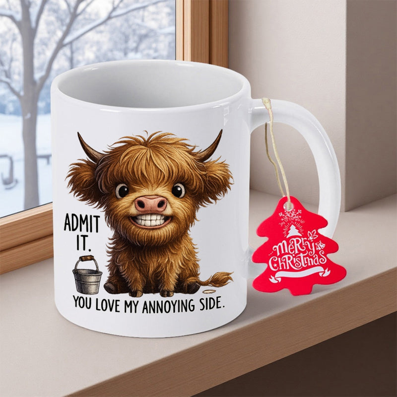 Tailorly White Ceramic 11 oz Mug - Admit It You Love My Annoying Side Cute Smiling Shaggy Highland Cow Sitting Beside A Small Rustic Metal Bucket Cow