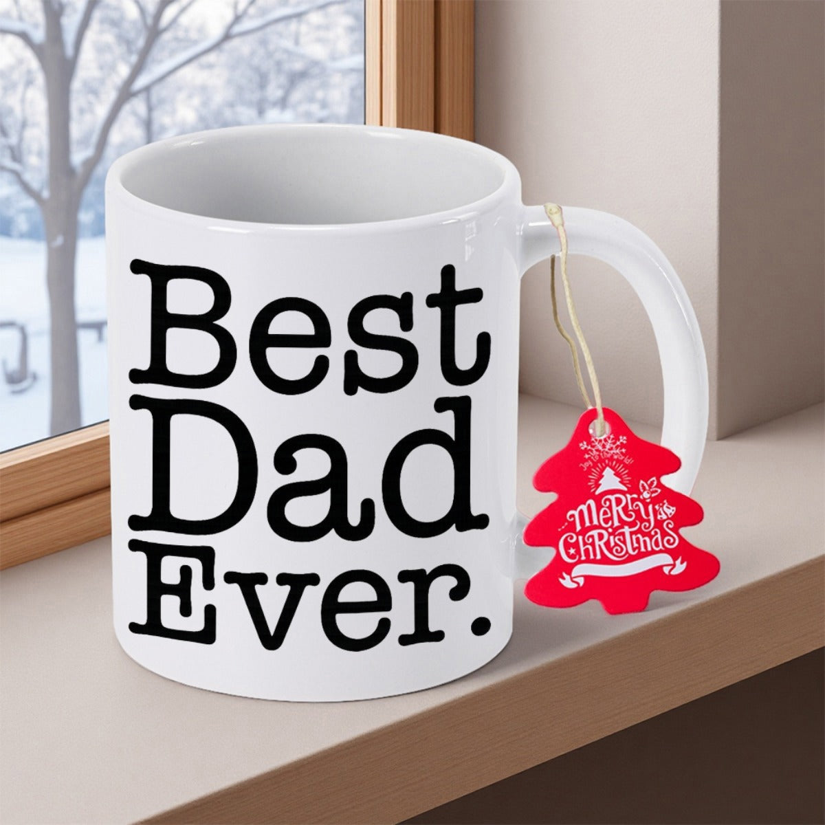 Tailorly White Ceramic 11 oz Mug - Best Dad Ever Merry Christmas Simple Resting On Winter Window Sill Mug