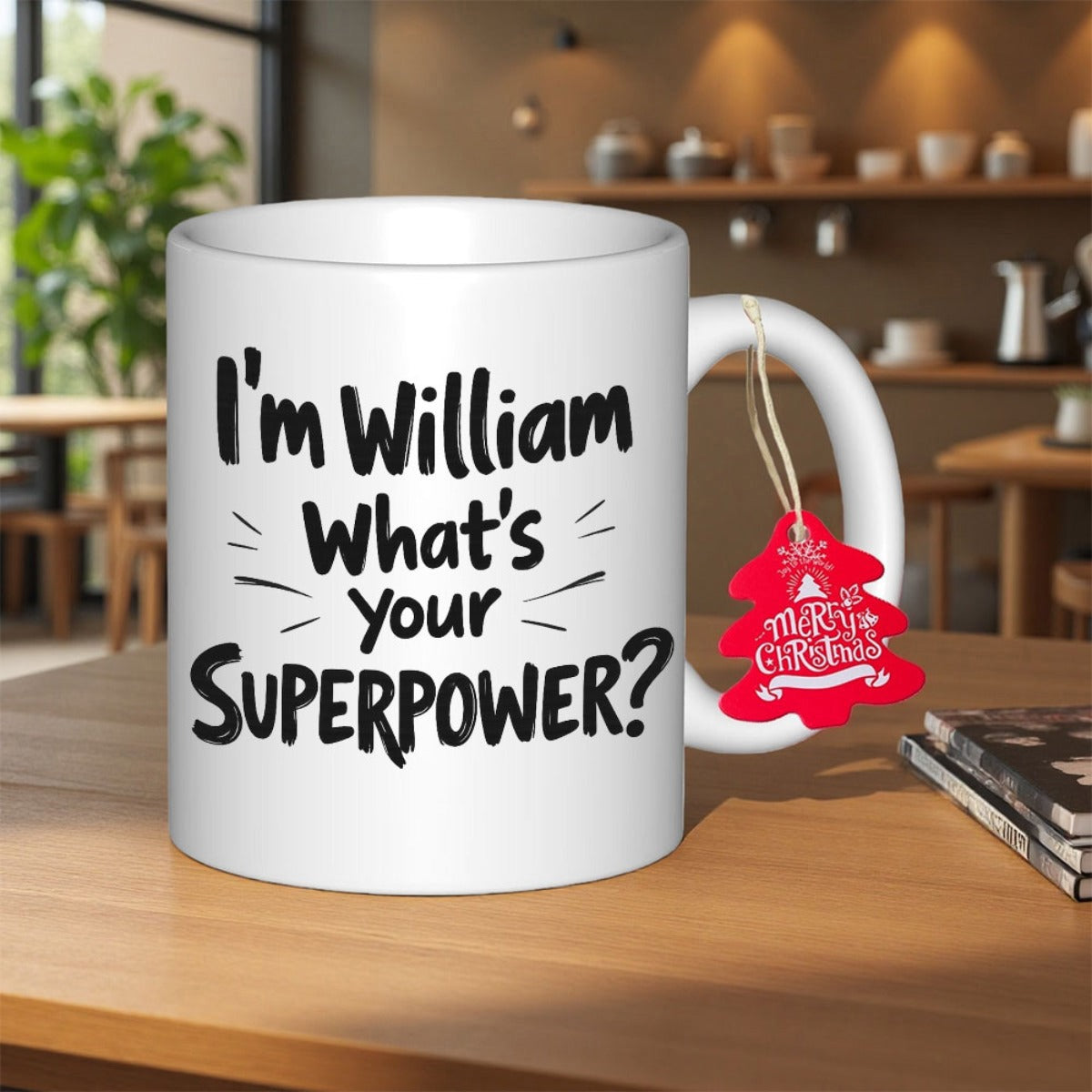 Tailorly White Ceramic 11 oz Mug - I'm William What's Your Superpower Minimalist White Ceramic Vessel Featuring Bold Hand Drawn Script Typography Mug