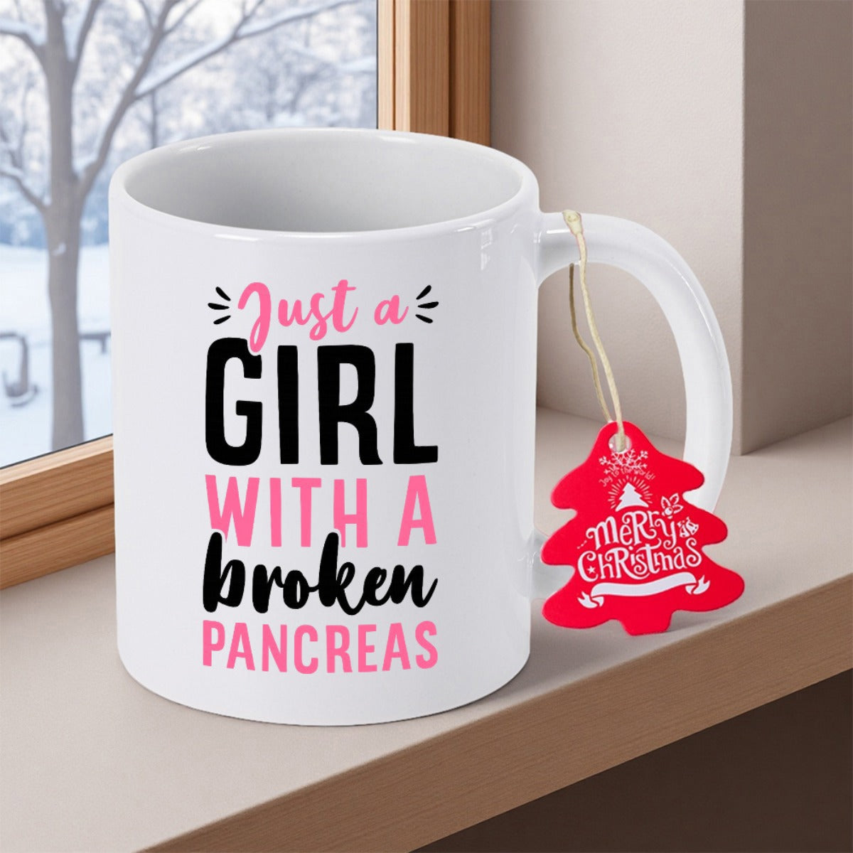 Tailorly White Ceramic 11 oz Mug - Just A Girl With A Broken Pancreas Minimalist Bold Typography Layout On Smooth White Glazed Ceramic Mug
