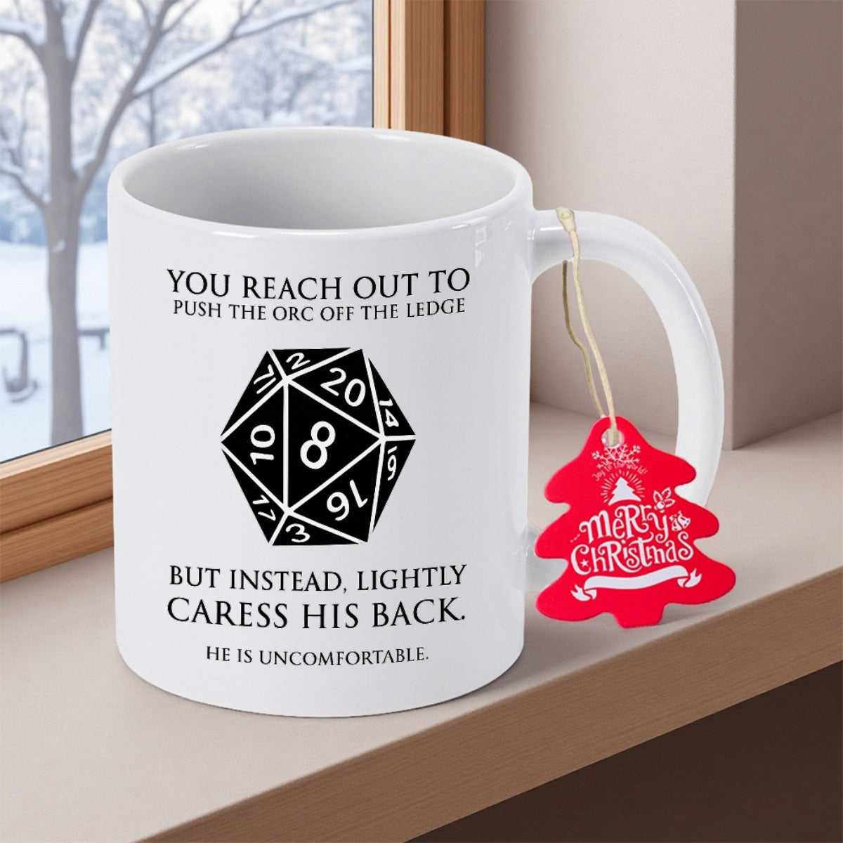 Tailorly White Ceramic 11 oz Mug - You Reach Out To Push The Orc Off The Ledge But Instead Lightly Caress His Back He Is Uncomfortable Geometric Polyhedral Twenty