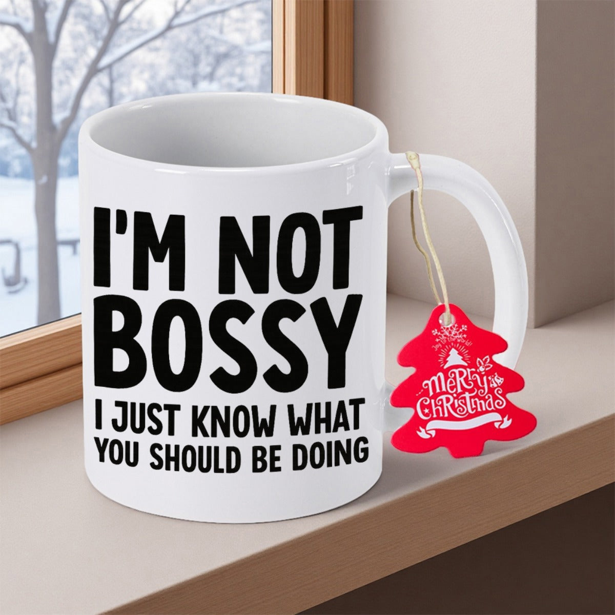 Tailorly White Ceramic 11 oz Mug - Im Not Bossy I Just Know What You Should Be Doing Elegant Featuring Bold Black Minimalist Typography Aesthetic Design Mug