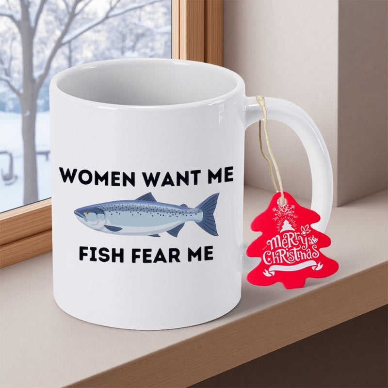 Tailorly White Ceramic 11 oz Mug - Women Want Me Fish Fear Me Detailed Blue Salmon Swimming Gracefully Among Bold Black Block Typography Fish
