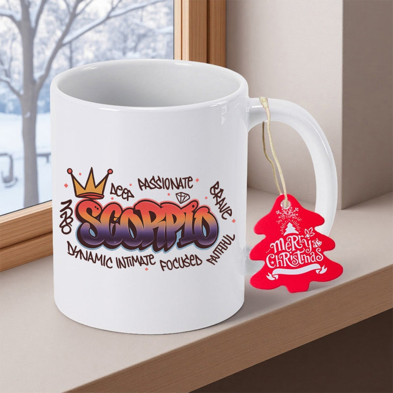 Tailorly White Ceramic 11 oz Mug - Scorpio Deep Passionate Brave Faithful Focused Intimate Dynamic Proud Colorful Graffiti Lettering Surrounded By Positive