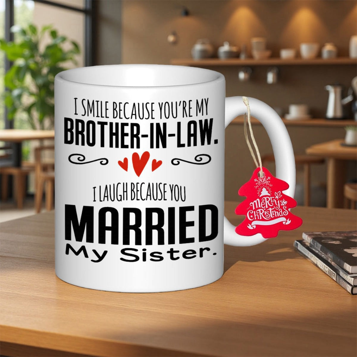 Tailorly White Ceramic 11 oz Mug - I Smile Because Youre My Brother In Law I Laugh Because You Married My Sister Simple White Ceramic Vessel With Delicate Red
