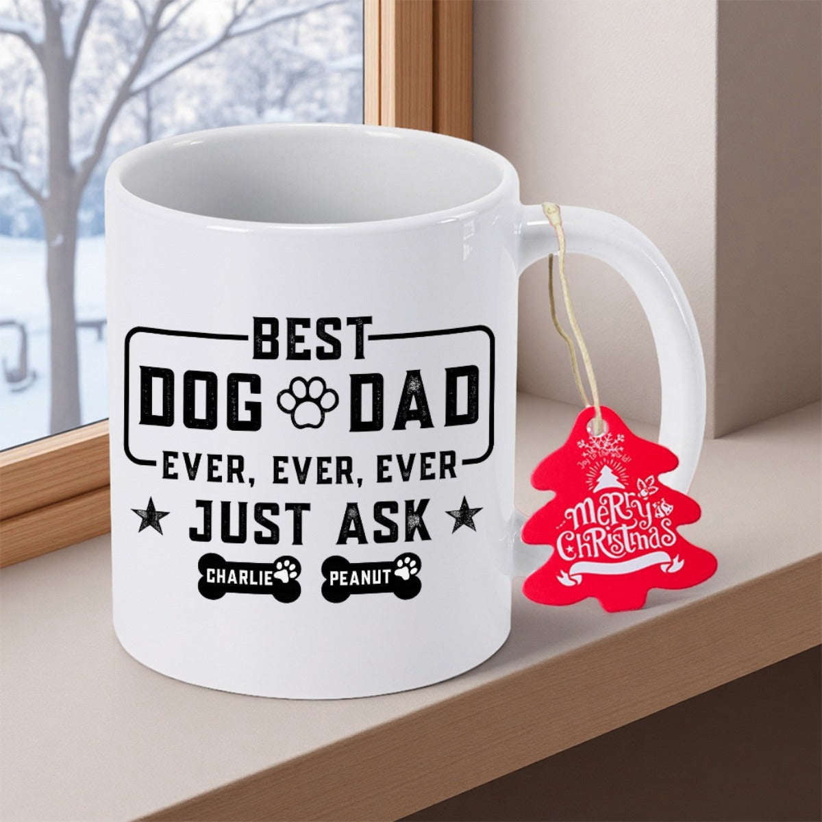 Tailorly White Ceramic 11 oz Mug - Best Dog Dad Ever Just Ask Charlie Peanut Merry Christmas Minimalist White Ceramic Body Featuring Bold Black Decorative Script