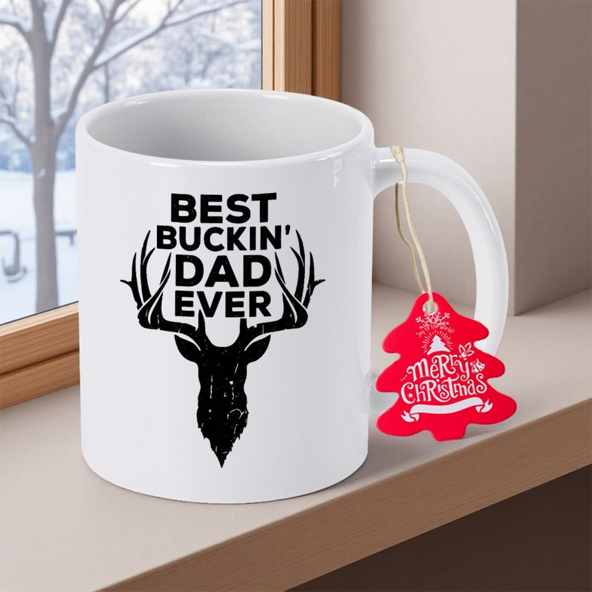 Tailorly White Ceramic 11 oz Mug - Best Buckin Dad Ever Strong Silhouette Of A Majestic Wild Forest Animal With Antlers Deer