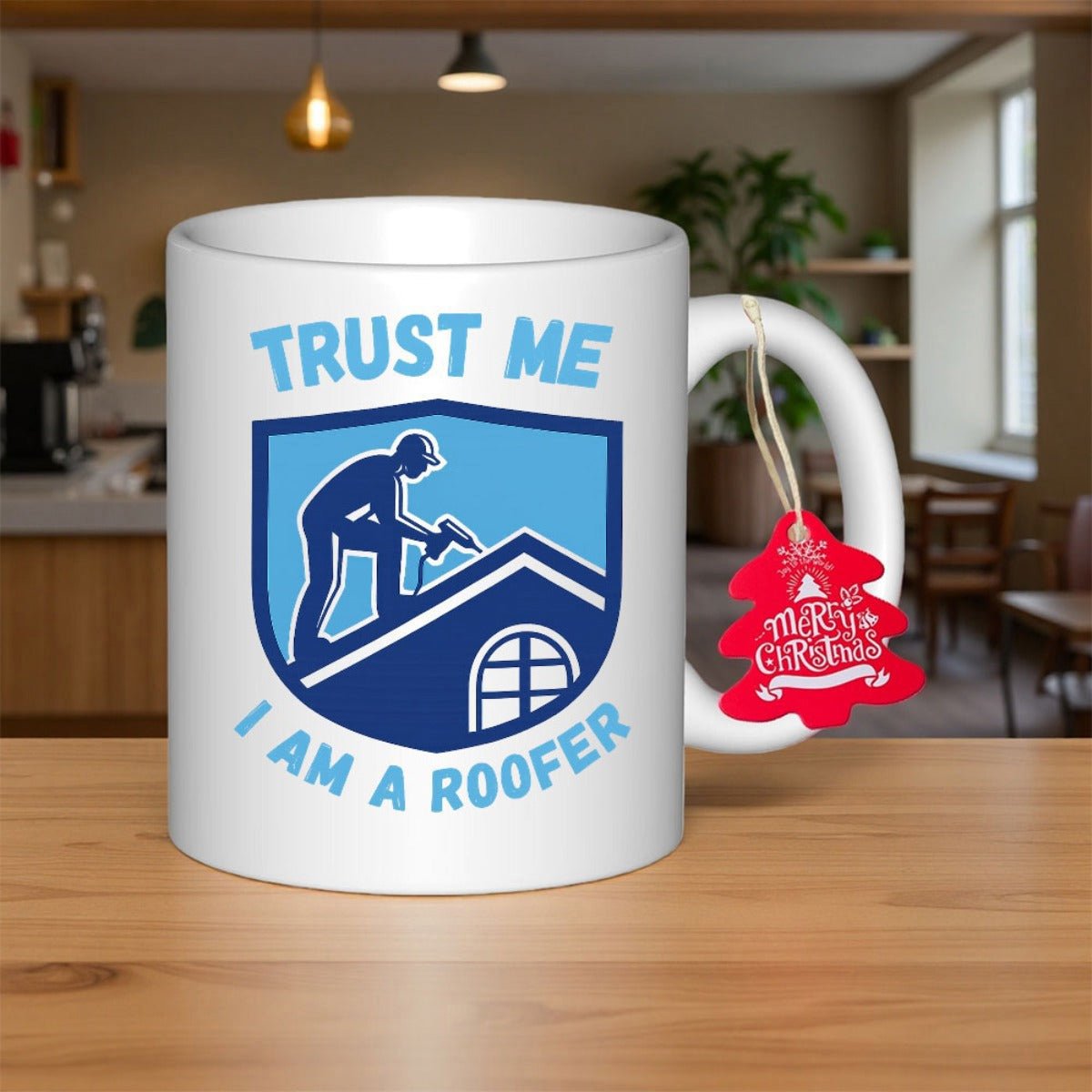 Tailorly White Ceramic 11 oz Mug - Trust Me I Am A Roofer Skilled Construction Worker Repairing Sloped House Roof Inside Protective Blue Shield Roofer