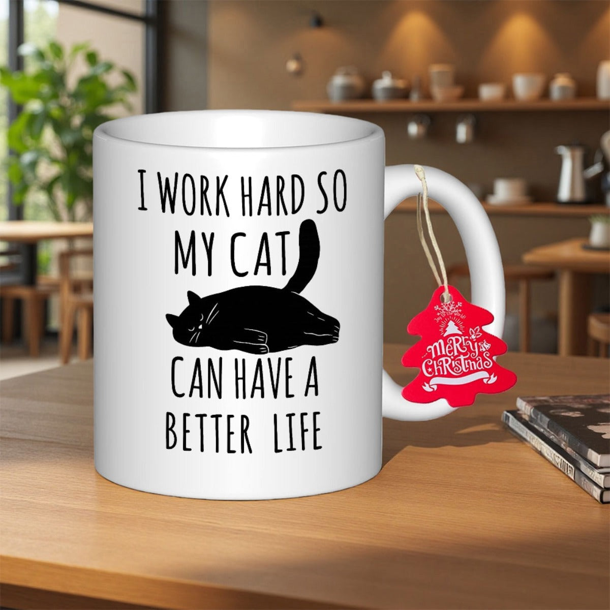 Tailorly White Ceramic 11 oz Mug - I Work Hard So My Cat Can Have A Better Life Sleeping Lazy Black Feline Resting Comfortably With Tail Curled Cat