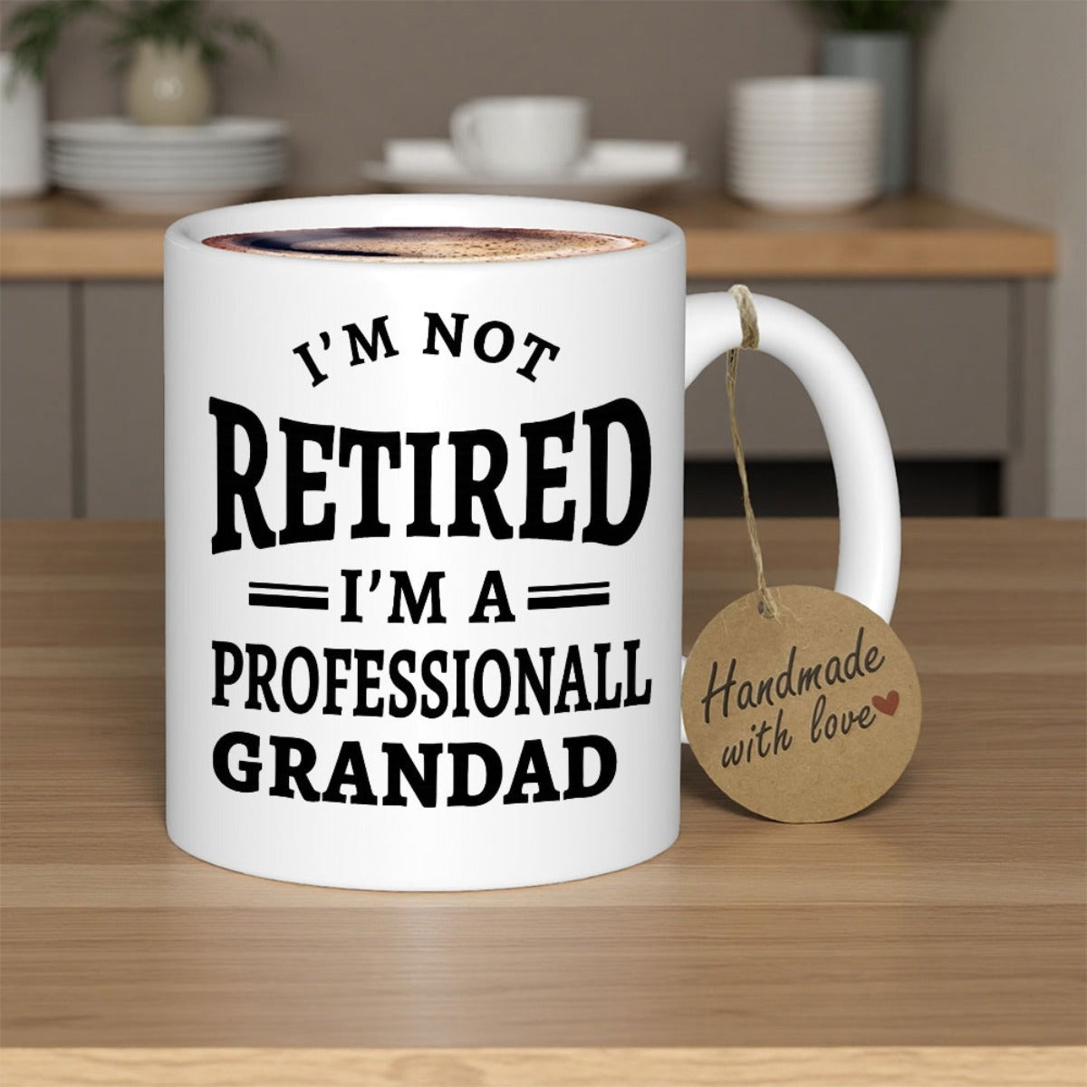 Tailorly White Ceramic 11 oz Mug - I'm Not Retired I'm A Professional Grandad Minimalist Bold Black Typography On Smooth