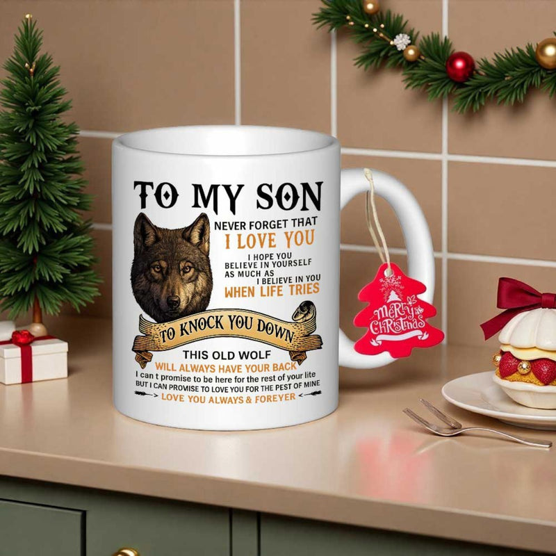 Tailorly White Ceramic 11 oz Mug - To My Son Love You Always Forever Detailed Realistic Majestic Brown Fur Animal Head Facing Forward Wolf