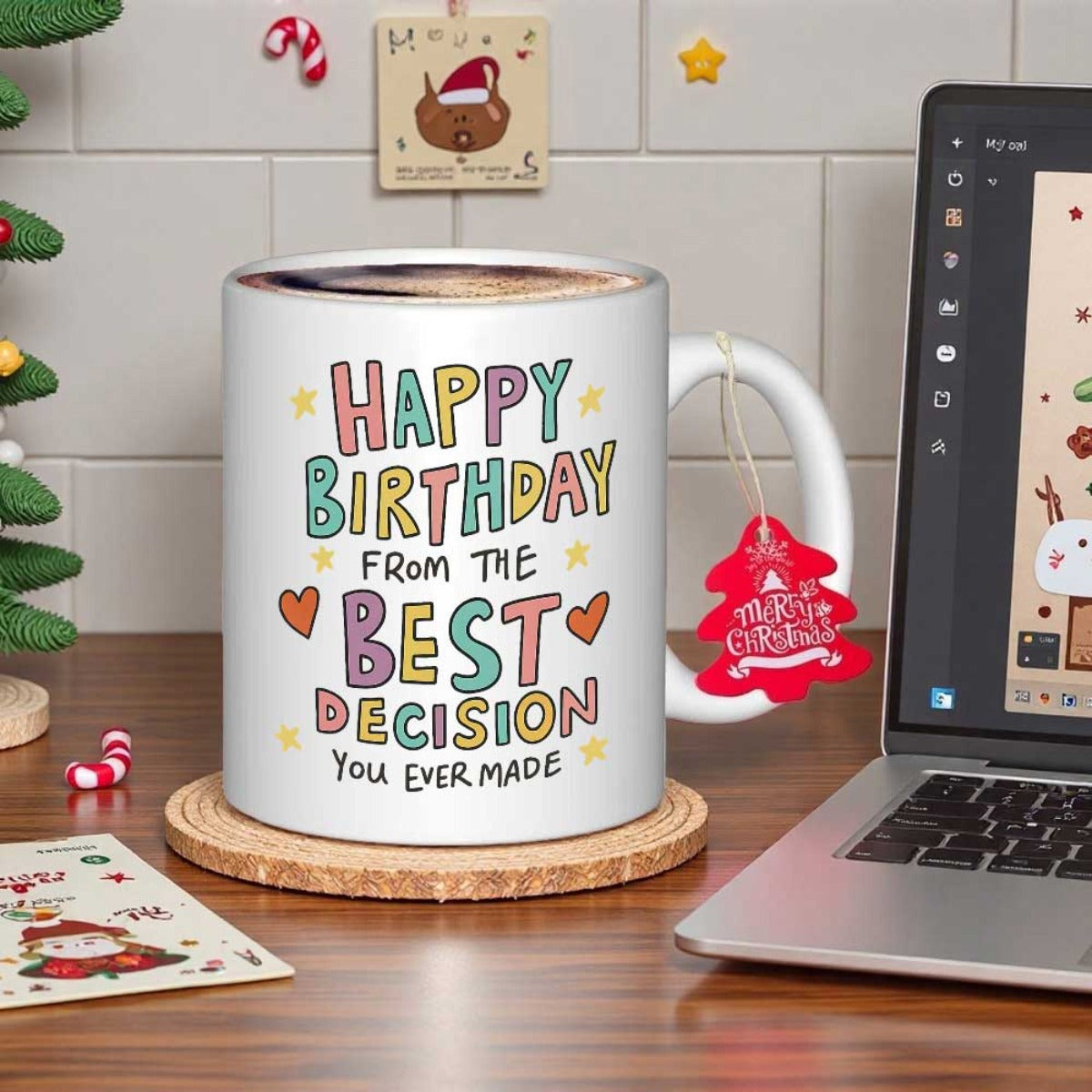 Tailorly White Ceramic 11 oz Mug - Happy Birthday From The Best Decision You Ever Made Vibrant Hand Lettered Typography Surrounded By Small Golden Stars And Hearts