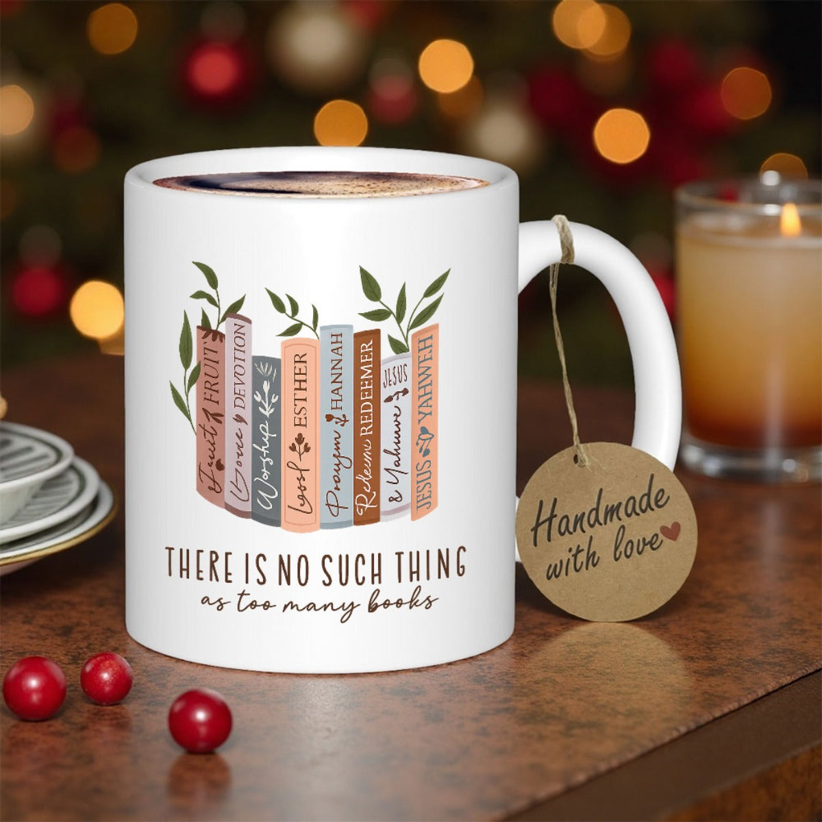 Tailorly White Ceramic 11 oz Mug - There Is No Such Thing As Too Many Books Stacked Literary Volumes With Delicate Green Leaves Growing From Top Book