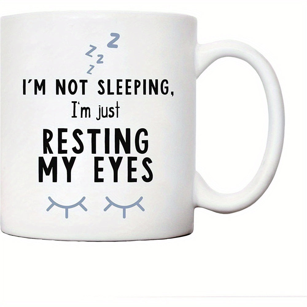 Tailorly White Ceramic 11 oz Mug - Im Not Sleeping Im Just Resting My Eyes Small Blue Sleeping Symbols Above Elegant Curved Closed Eyelashes Eyes