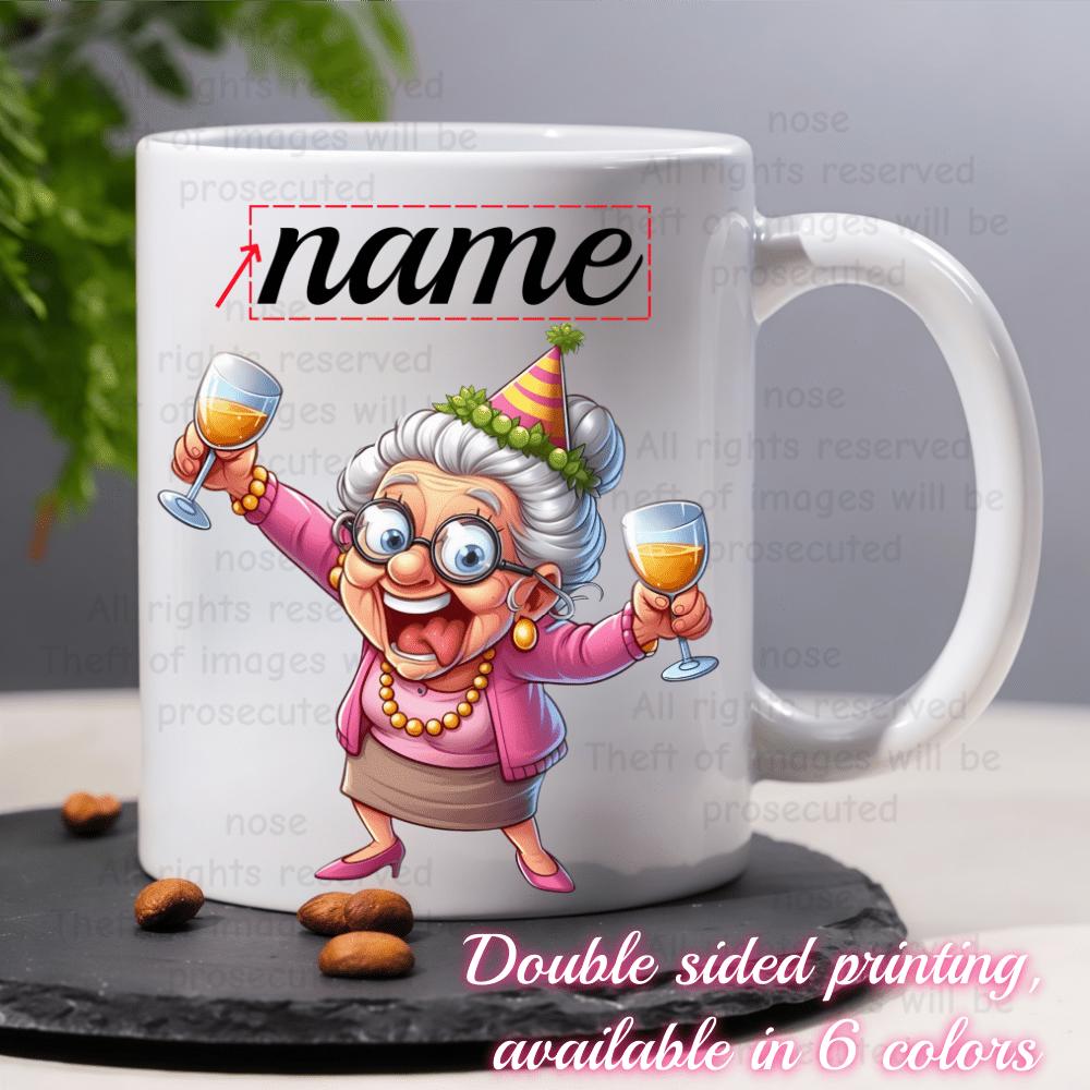 Tailorly White Ceramic 11 oz Mug - Name Cheerful Elderly Woman Celebrating With Party Hat And Two Glasses Grandma