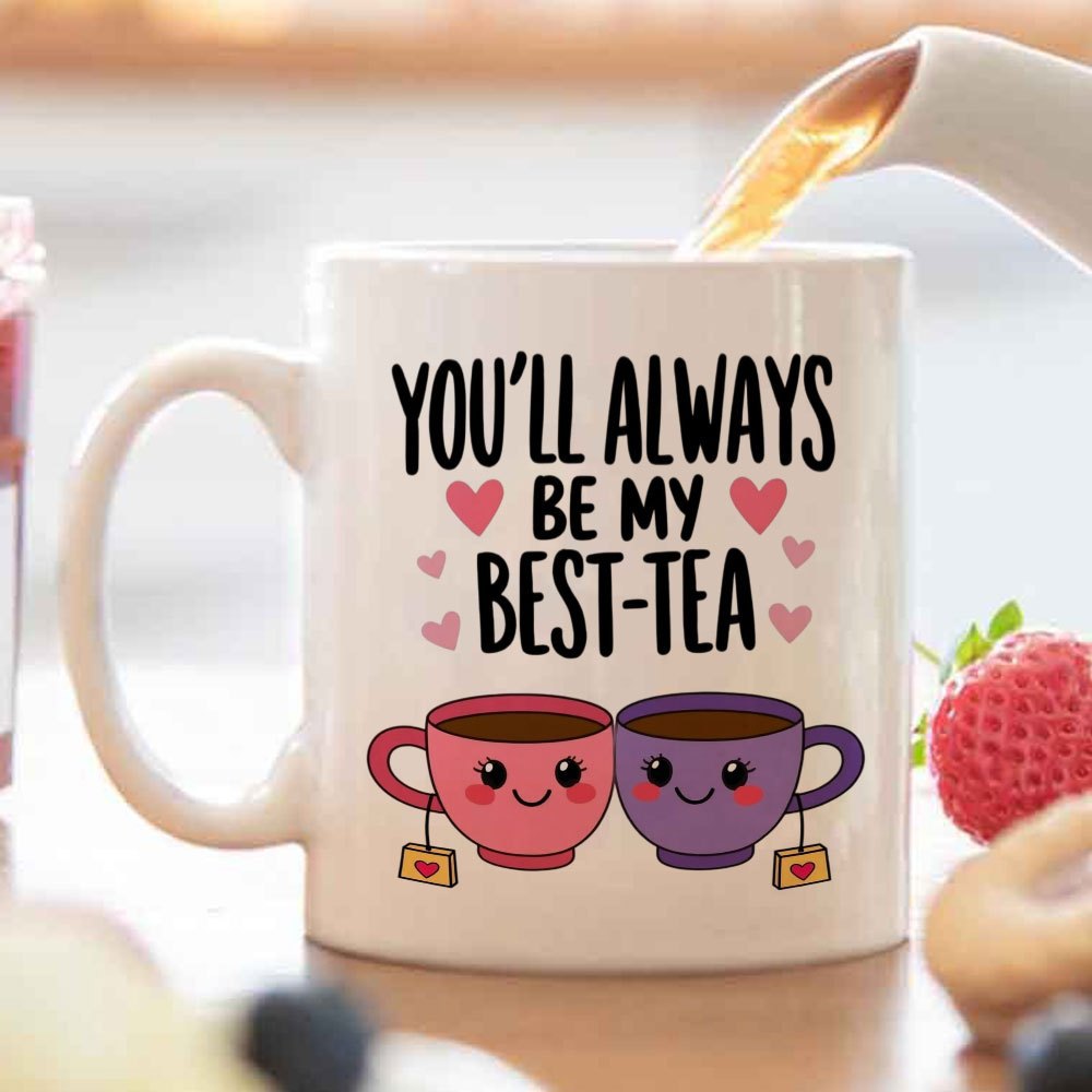 Tailorly White Ceramic 11 oz Mug - Youll Always Be My Best Tea Adorable Cartoon Teacups With Sweet Smiling Faces And Floating Small Hearts Cups