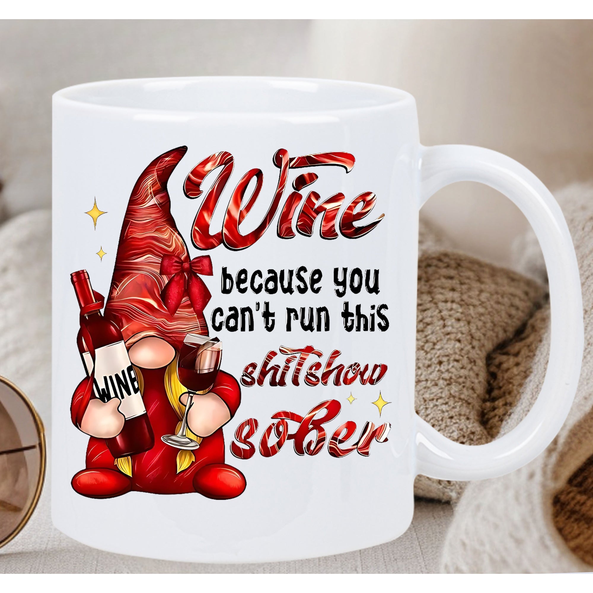 Tailorly White Ceramic 11 oz Mug - Wine Because You Cant Run This Shitshow Sober Whimsical Red Hat Holding Bottle And Glass Gnome