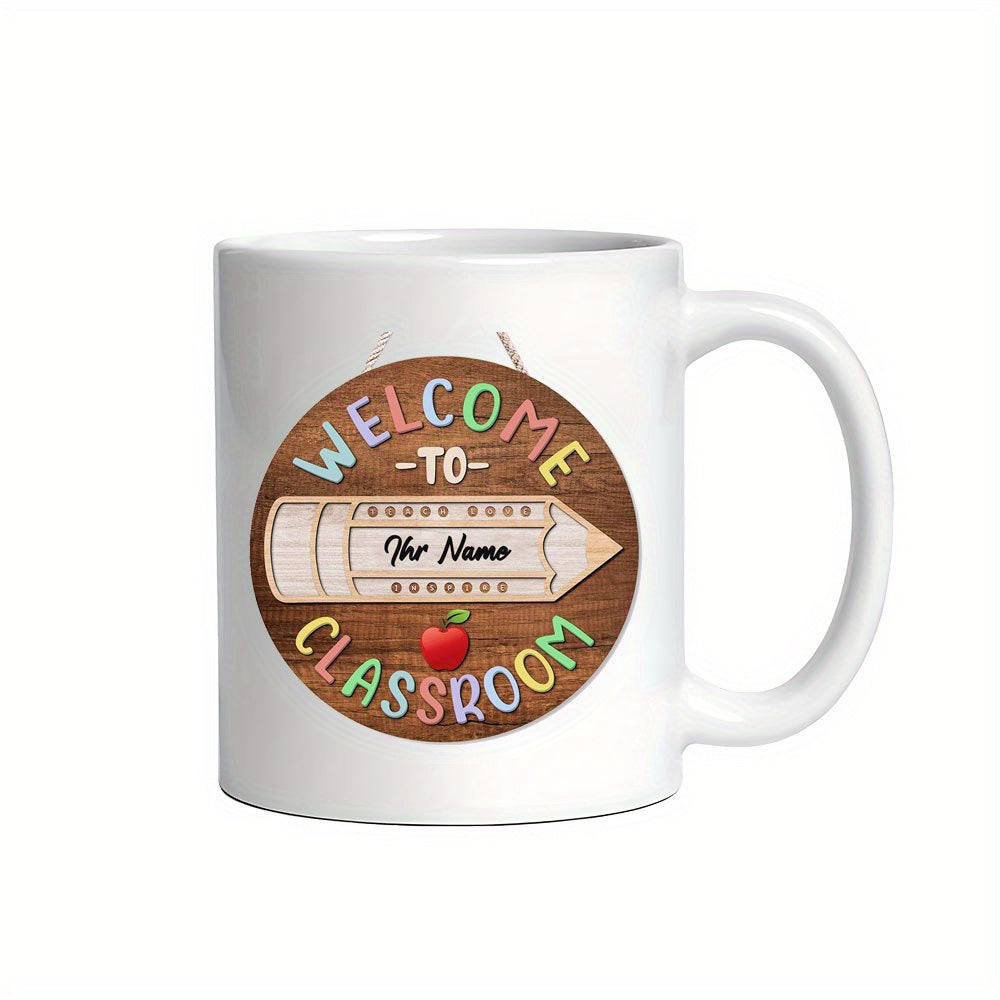 Tailorly White Ceramic 11 oz Mug - Welcome To The Classroom Rustic Wooden Circular Board Featuring School Supplies Under An Apple Pencil