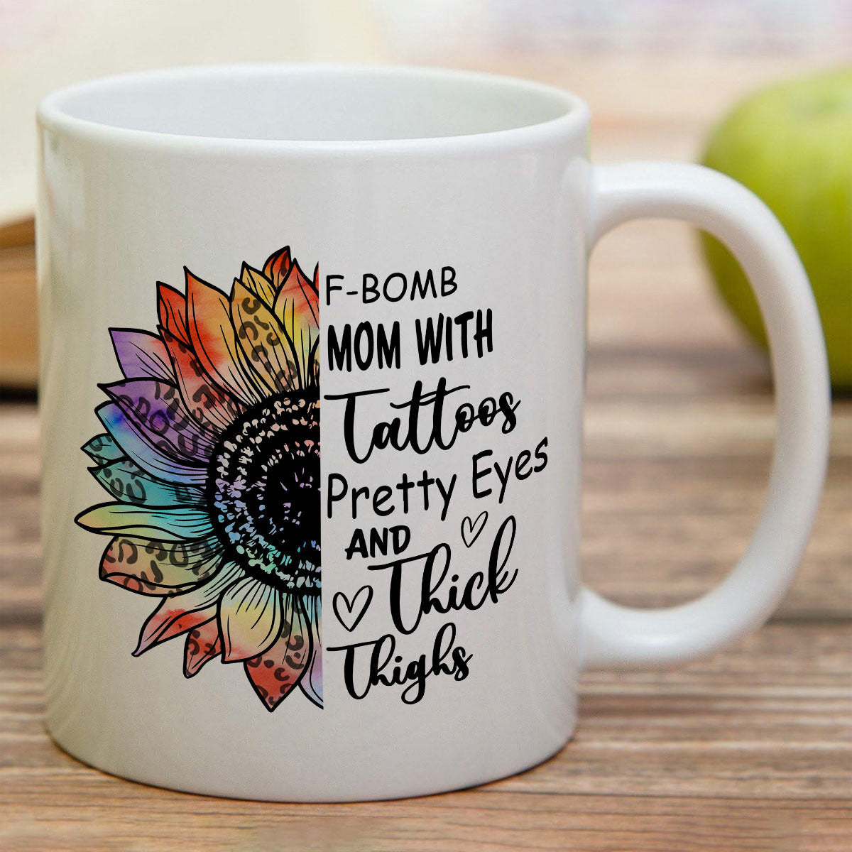 Tailorly White Ceramic 11 oz Mug - F Bomb Mom With Tattoos Pretty Eyes And Thick Thighs Colorful Half Artistic Pattern With Leopard Print Petals Blooming Radiant