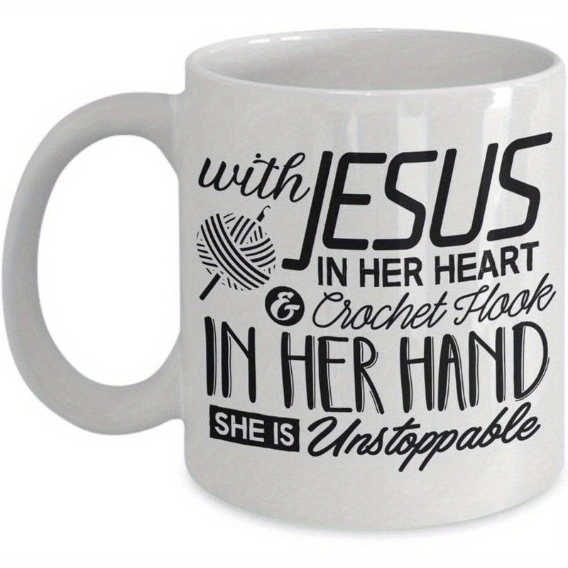 Tailorly White Ceramic 11 oz Mug - With Jesus In Her Heart Crochet Hook In Her Hand She Is Unstoppable Elegant Knitting Yarn Ball Design Featuring A Sharp Crochet