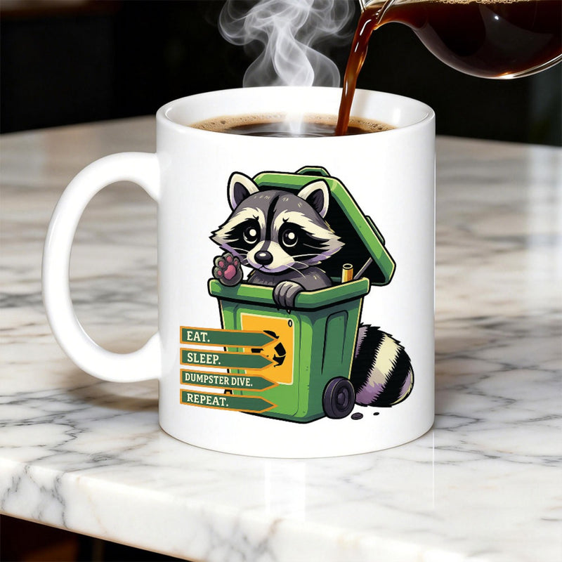 Tailorly White Ceramic 11 oz Mug - Eat Sleep Dumpster Dive Repeat Adorable Stylized Raccoon Peeking Out From A Green Trash Bin Raccoon