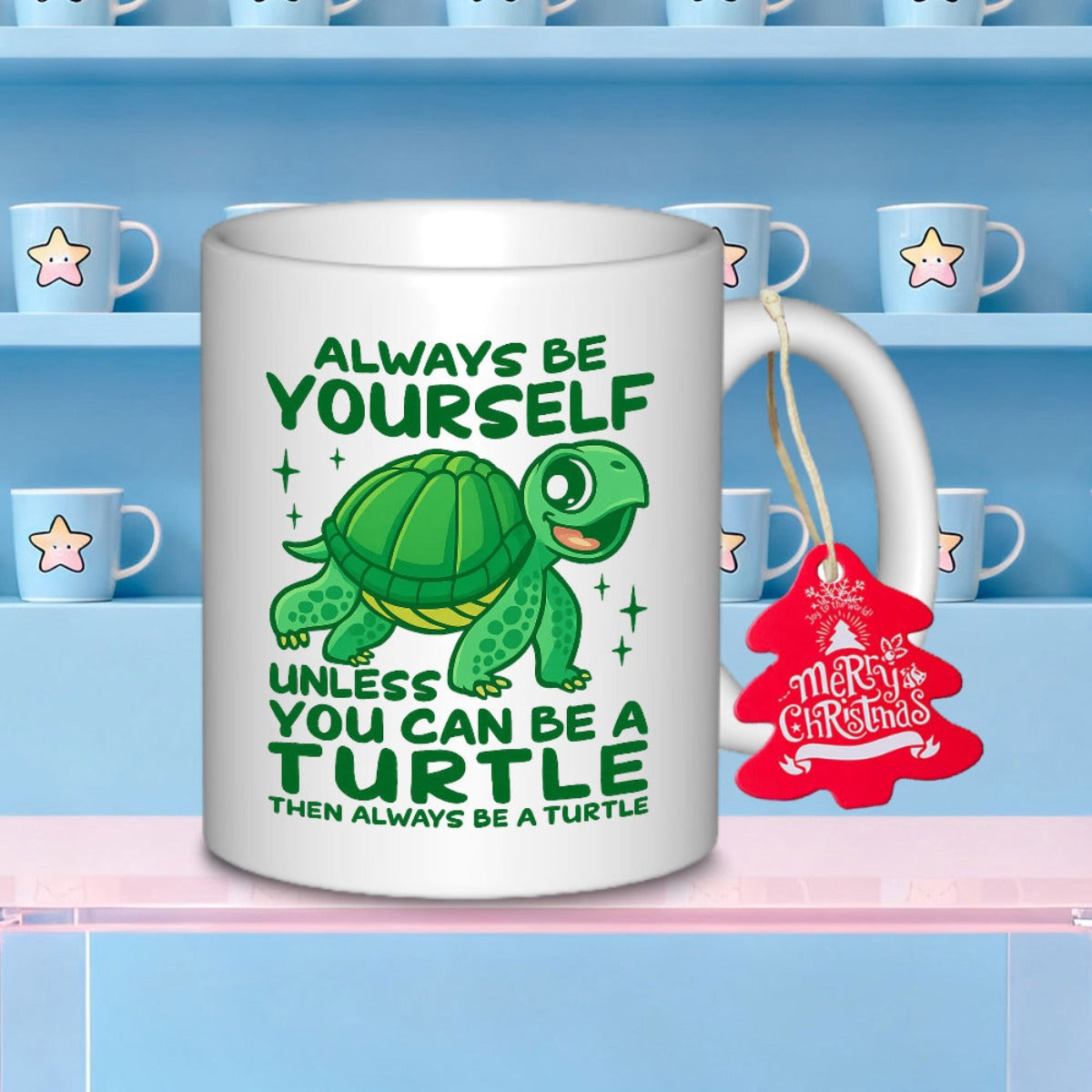 Tailorly White Ceramic 11 oz Mug - Always Be Yourself Unless You Can Be A Turtle Then Always Be A Turtle Adorable Green Reptile Smiling Under Twinkling Little