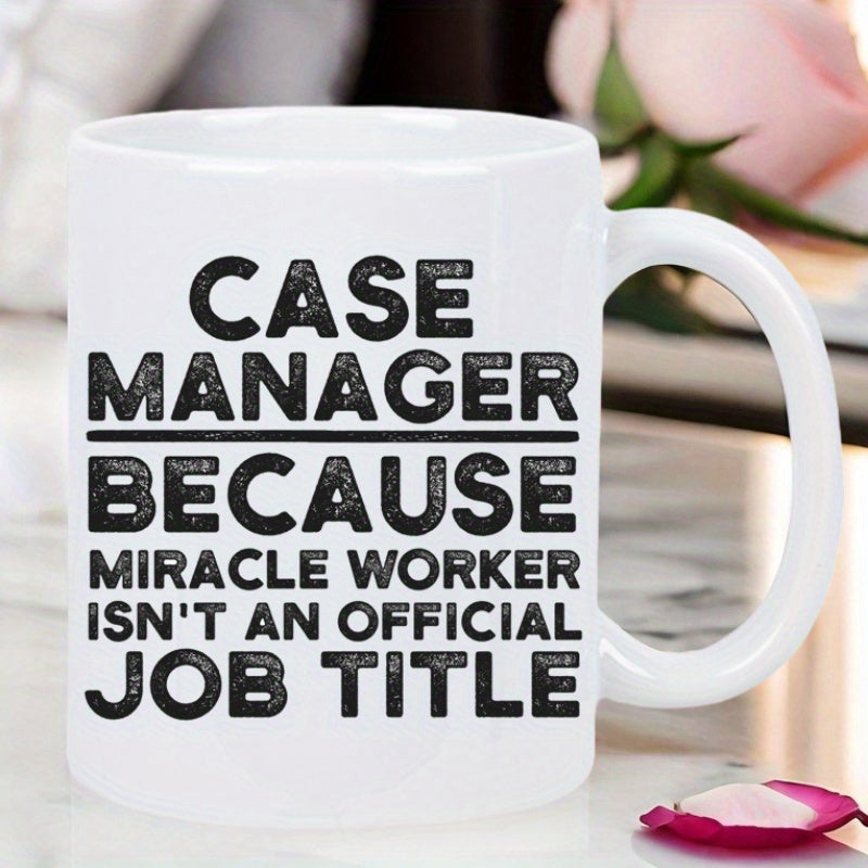 Tailorly White Ceramic 11 oz Mug - Case Manager Because Miracle Worker Isnt An Official Job Title Distressed Vintage Style Typography Printed On A Rectangular
