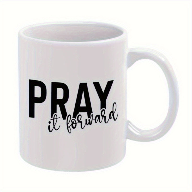 Tailorly White Ceramic 11 oz Mug - Pray It Forward Minimalist White Ceramic Kitchenware Featuring Clean Black Decorative Lettering Mug