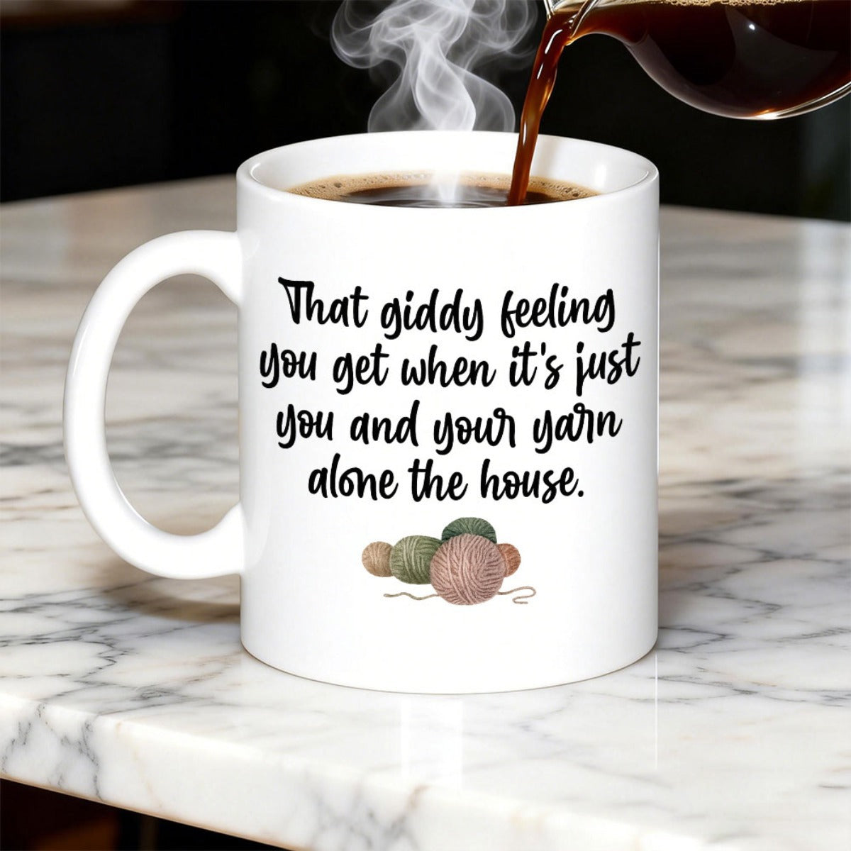 Tailorly White Ceramic 11 oz Mug - That Giddy Feeling You Get When Its Just You And Your Yarn Alone The House Soft Colorful Texture Balls Of Wool Resting