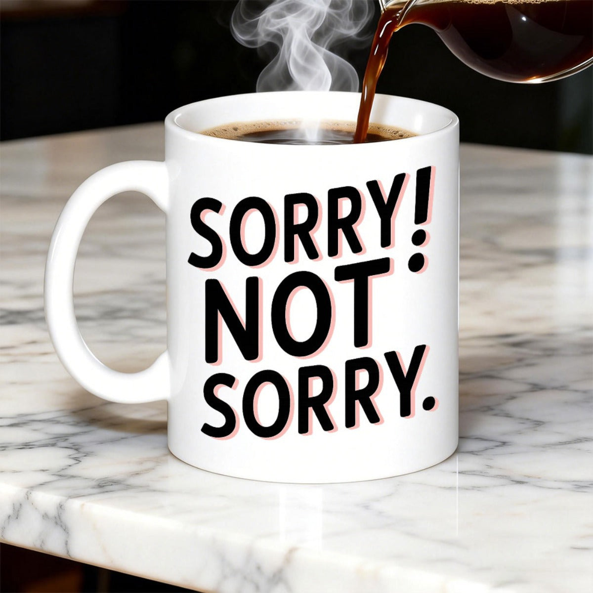 Tailorly White Ceramic 11 oz Mug - Sorry Not Sorry Bold Minimalist Black Text Style With Subtle Pink Shadow Accent Lettering