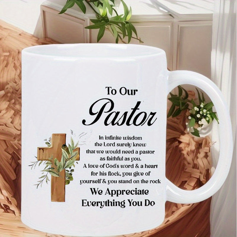 Tailorly White Ceramic 11 oz Mug - To Our Pastor We Appreciate Everything You Do Rustic Wooden Style Decorative Icon Wrapped In Elegant Green Foliage Cross